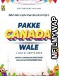 Pakke Canada Wale (2022) Punjabi Short Films