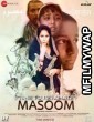 Time To Retaliate Masoom (2019) Bollywood Hindi Full Movie