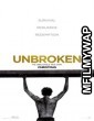 Unbroken (2014) Hindi Dubbed Movie