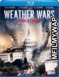 Weather Wars (2011) Hindi Dubbed Movies