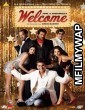 Welcome (2007) Bollywood Hindi Movie