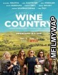 Wine Country (2019) Hindi Dubbed Movie
