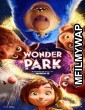 Wonder Park (2019) Hollywood English Movie