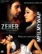 Zeher (2005) Bollywood Hindi Full Movie