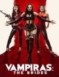 Vampiras The Brides (2024) HQ Hindi Dubbed Movie