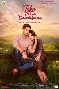 Toke Chhara Banchbo Naa (2022) Bengali Full Movie