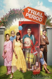 Trial Period (2023) Hindi Full Movies