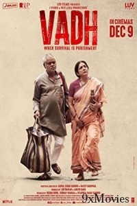 Vadh (2022) Hindi Full Movie