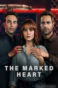 The Marked Heart (2023) Hindi Dubbed Season 2 Complete Show